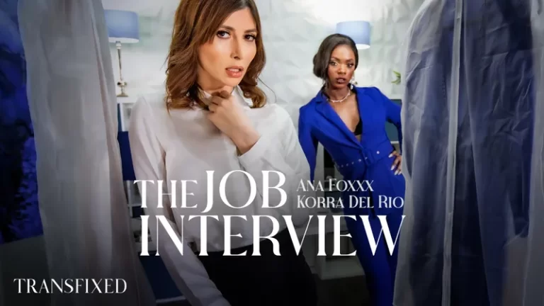 Il colloquio di lavoro – Ana Foxxx, Korra Del Rio